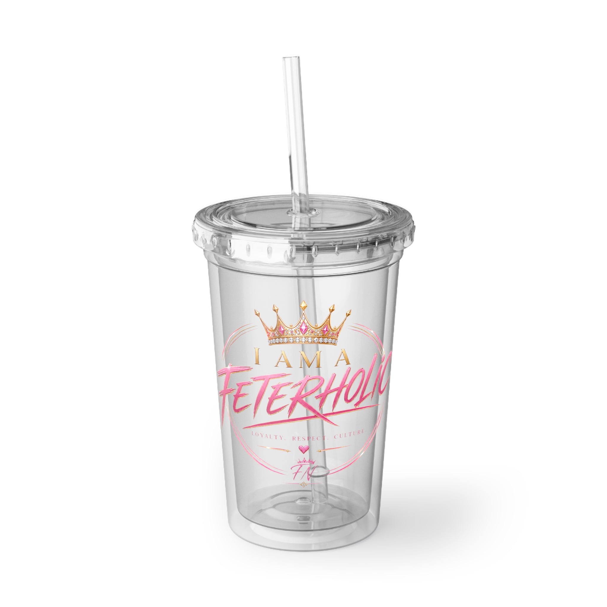 Feter Nation Apparel™️ FETERHOLIC Acrylic Cup